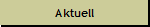 Aktuell