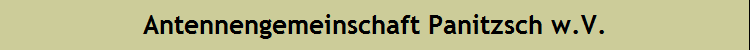 Antennengemeinschaft Panitzsch w.V.