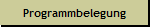Programmbelegung