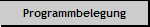Programmbelegung